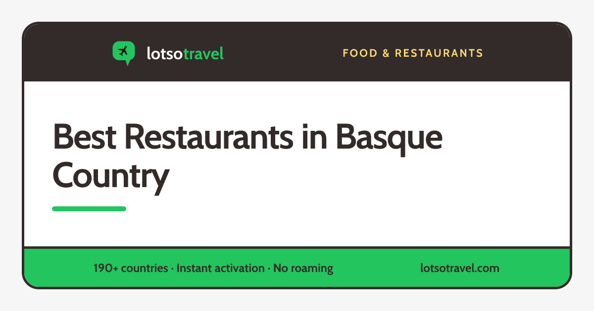 Best Restaurants in Basque Country 2026: MICHELIN, La Liste and Local ...