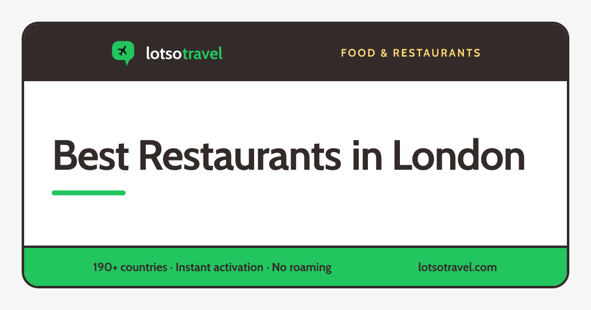 Best Restaurants in London 2026: MICHELIN, La Liste and Local Legends ...