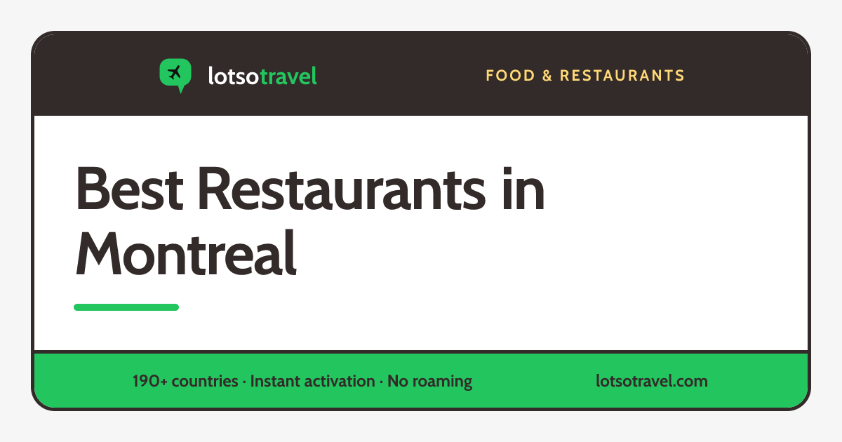 Best Restaurants in Montreal 2026: Canada's 100 Best, MICHELIN and ...